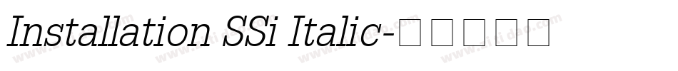 Installation SSi Italic字体转换